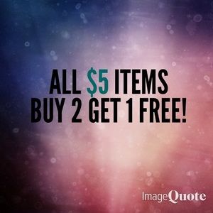 $5 items Buy 2 get 1 free